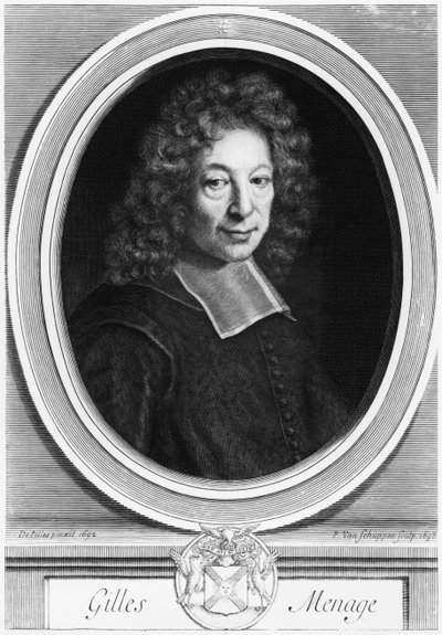 Gilles Menage, 1692, Engraved by Pierre Louis van Schuppen by Roger de Piles
